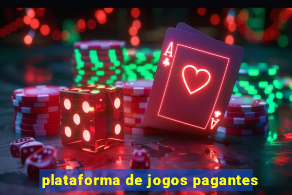 plataforma de jogos pagantes